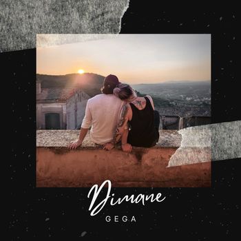 Gega - Dimane