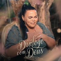 Lucinha Rocha, Revelar Music - Diálogo com Deus