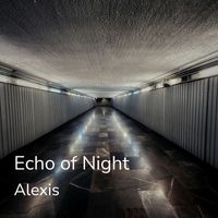 Alexis - Echo of Night