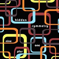 Hidden Symmetry - Nine Plus One