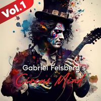 Gabriel Felsberg - Circus Mind, Vol. 1