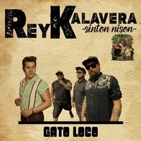 Rey Kalavera - Gato Loco