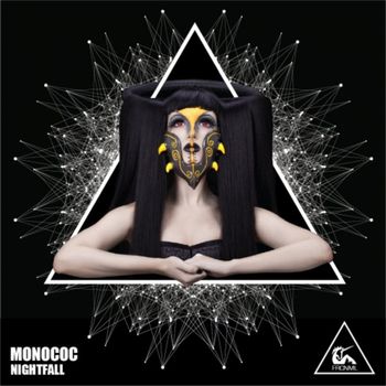 Monococ - Nightfall