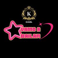 Kamil - Vamo A Bailar