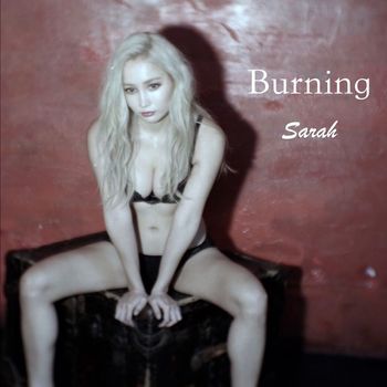 Sarah - Burning