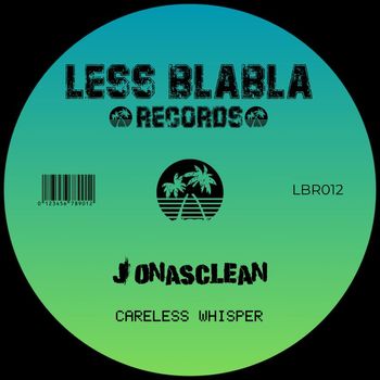 Jonasclean - Careless Whisper