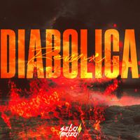 Sebaa Maza & Lauty Pastor DJ - Diabolica (Remix [Explicit])