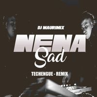 DJ Mauri Mix - Nena Sad Vs Children (Techengue) (Remix)