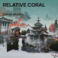 Zainal Abidin - Relative Coral