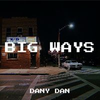 Dany Dan - Big Ways