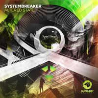 Systembreaker - Altered State
