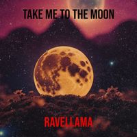 RaveLLAMA - Take Me to the Moon