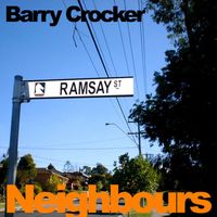 Barry Crocker - Neighbors Theme Song