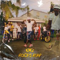 OG - Rocky Asap (Explicit)