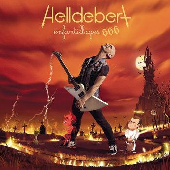 Aldebert - Helldebert - Enfantillages 666 (Version deluxe)