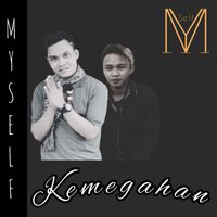 Myself - Kemegahan