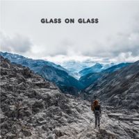 glass on glass - Travel deep