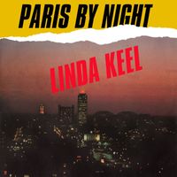 Linda Keel - Paris By Night