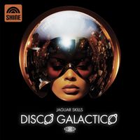 Jaguar Skills - Disco Galactico