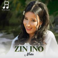 Naila - Zin Ino