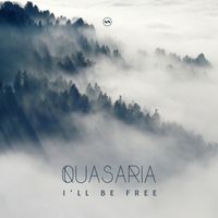 Quasaria - I'll Be Free