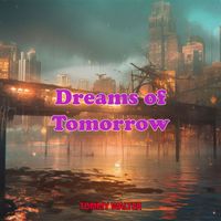Tommy Walter - Dreams of Tomorrow