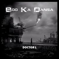Doctor L - Boo Ka Dansa