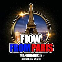 Mandombe 52 - Flow From Paris (feat. James Kells & Wester)