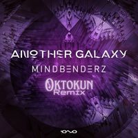 Mindbenderz - Another Galaxy (Oktokun Remix)