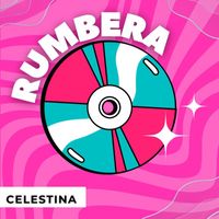Celestina - Rumbera