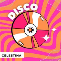 Celestina - Disco