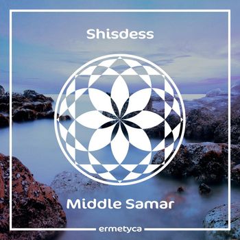 Shisdess - Middle Samar