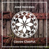 Josè Astrales - Cocos Gleeful