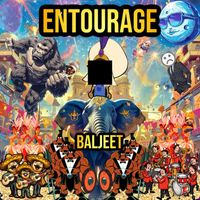 Baljeet - Entourage (Explicit)