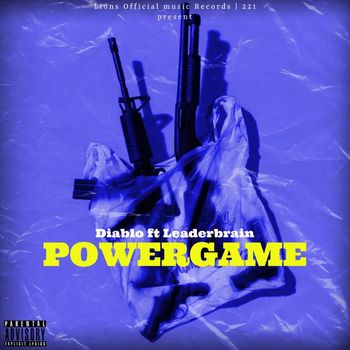 Diablo - POWERGAME (Explicit)
