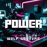 Wolf Couture Official - Power