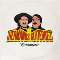 Hermanos Gutiérrez - Eternamente