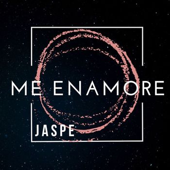 Jaspe - Me Enamore