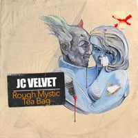 J.C. Velvet - Rough Mystic Tea Bag