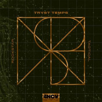 Tryst Temps - Tactical / Rockstar