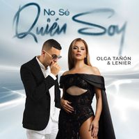 Olga Tañón, Lenier - No Sé Quien Soy