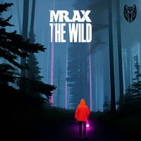 MR.AX - The Wild