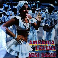 Nini Rosso - América Latina