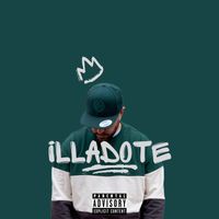 ANTIDOTE - iLLADOTE (Explicit)
