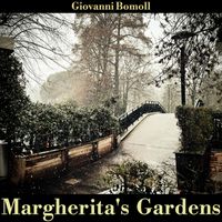 Giovanni Bomoll - Margherita's Gardens