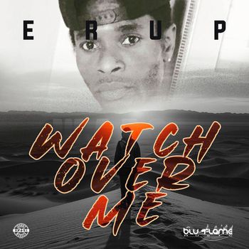 Erup - Watch Over Me