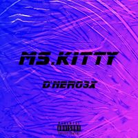 D’nero3x - Ms.Kitty (Explicit)