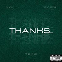 Trap - Thanks… (Explicit)