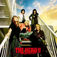 JAM Project - THE HERO!!: Ikareru Kobushi ni Hi o Tsukero