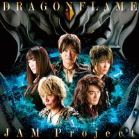 JAM Project - DRAGONFLAME